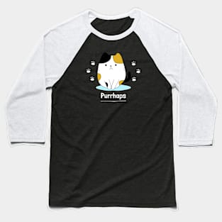 Funny Cat Pun Purrhaps Baseball T-Shirt